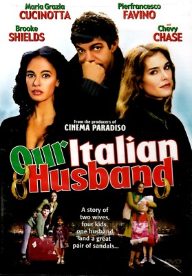 Our Italian Husband - Brooke Shields, Chevy Chase, Diego Serrano, New DVD