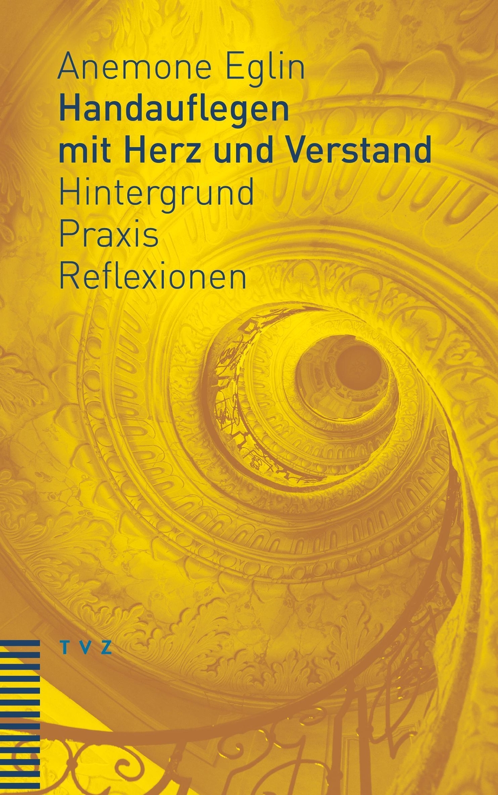 Thumbnail - Handauflegen Mit Herz Und Verstand | Hintergrund - Praxis -