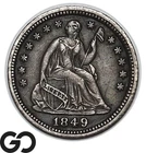 1849 Seated Liberty Half Dime, Choice XF Collector Type Coin