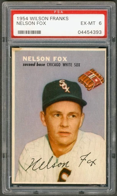1954 Wilson Franks Nelson "Nellie" Fox PSA 6 EX-MT