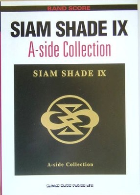 Band Score SIAM SHADE IX A-side Collection