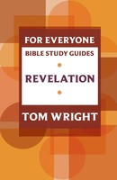 For Everyone Bible Study Guide Revelation Tom Wright Taschenbuch Englisch 2012