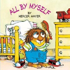 All by Myself (Little Critter) (Look-Look) - Paperback - VERY GOOD