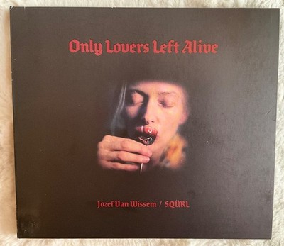 ONLY LOVERS LEFT ALIVE - SQÜRL-Soundtrack 2014 im DigiPak - Jim Jarmusch