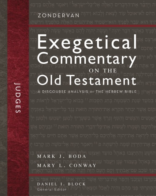 Judges A Discourse Analysis of the Hebrew Bible by Mark J. Boda (Hardback Book)