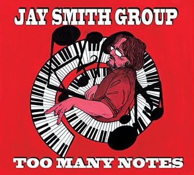 Jay Smith Group Too Many Notes (CD) (UK IMPORT)