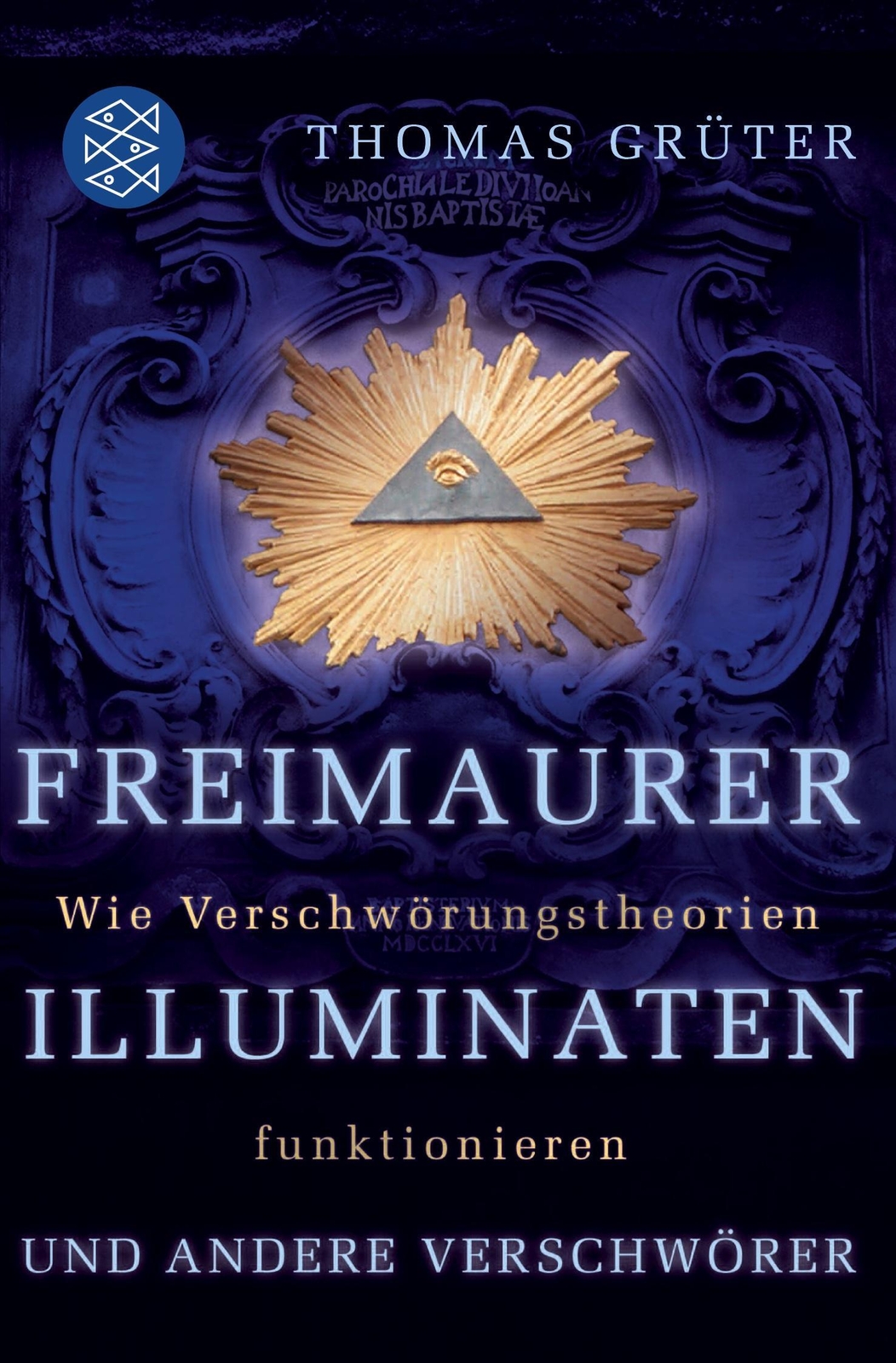 Thumbnail - Thomas Grüter | Freimaurer, Illuminaten Und Andere Verschwörer |