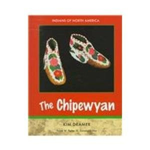 The Chipewyan - Subarctic Hardcover
