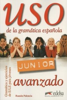 USO De LA Gramatica Espanola - Junior: Libro Del Alumno | Buch | Zustand gut