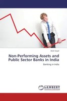 Alok Goyal | Non-Performing Assets And Public Sector Banks In India | Buch
