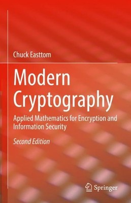 Modern Cryptography: Applied Mathematics for Encryption and Information Security