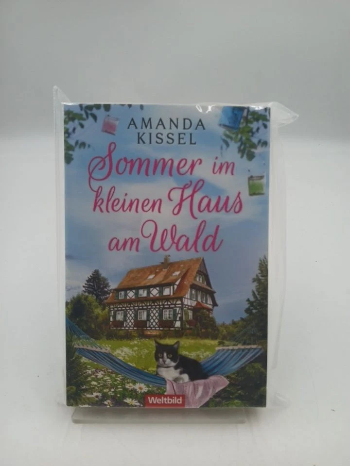 [Kissel] ; Sommer im kleinen Haus am Wald : Roman Amanda Kissel Kissel, Amanda: - Bild 1 von 1
