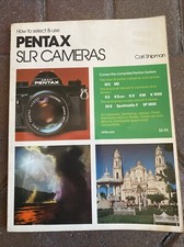 RARE How to Select and Use Pentax SLR Cameras 1977 By Carl Shipman