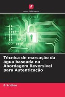 B. Sridhar | TéCnica De MarcaçãO Da áGua Baseada Na Abordagem Reversivel Para...