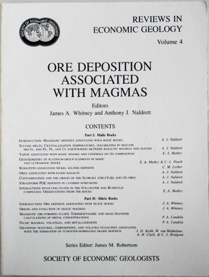 ORE DEPOSITION ASSOCIATED WITH MAGMAS (REVIEWS IN ECONOMIC By J. A. Whitney VG