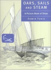 Oars, Sails and Steam: A Picture Book of Ship...