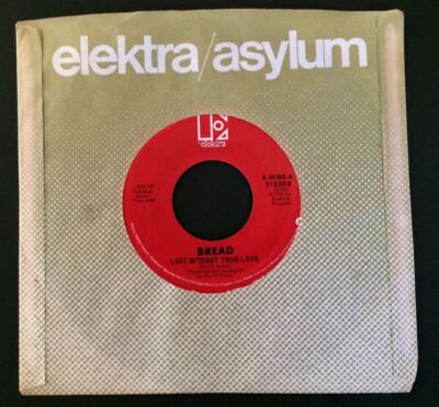 Bread, ''Lost Without Your Love/Change of Heart'' Epic, 1976, VG