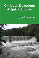 Christian Devotions & Quick Studies by Jim Davenport Paperback Book