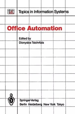 Büroautomation: Konzepte und Tools (Themen in Informationssystemen), D. Tsichr