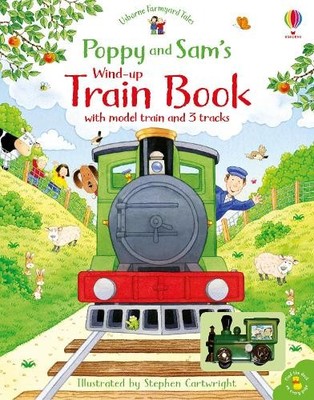 Heather Amery Poppy and Sam's Wind-up Train Book (Kartonbuch)