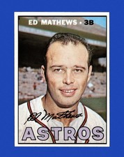 1967 Topps Set-Break #166 Eddie Mathews NM-MT OR BETTER *GMCARDS*