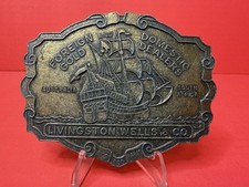 Foreign  Domestic Gold Dealers Livingston Wells  Co VTG Belt Buckle