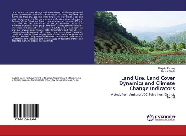 Land Use, Land Cover Dynamics And Climate Change Indicators Deepika Pandey-image