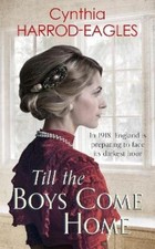 Cynthia Harrod-Eagles Till the Boys Come Home (Hardback) War at Home (UK IMPORT)