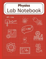 Physics Lab Notebook: Laboratory Notebook with Numbered Science Grid Pages