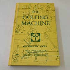 The Golfing Machine by Homer Kelley (Hardback...