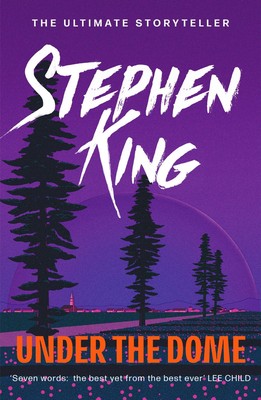 Under the Dome | Stephen King | Taschenbuch | 880 S. | Englisch | 2010