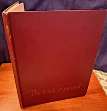 THE TORCH IS PASSED... The Associated Press STORY OF DEATH OF A PRESIDENT, JFK