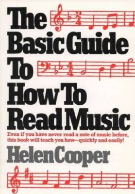 The Basic Guide to How to Read Music - Paperback By Cooper, Helen - ACCEPTABLE