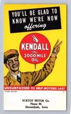Kendall Oil Advertising Vintage Postcard ~ Burton Motor Co. SHENANDOAH Iowa ~20s