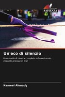 Kameel Ahmady | Un'eco Di Silenzio | Taschenbuch | Italienisch (2023)