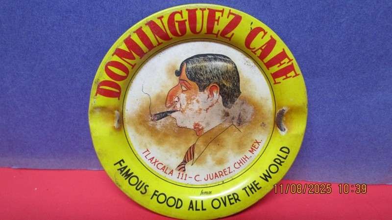 Vintage DOMINGUEZ CAFE, Mexico Yellow Red Advertising Tin Ashtray