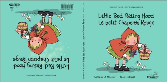 Little Red Riding Hood / Le Petit Chaperon Rouge by Pedro Gallardo