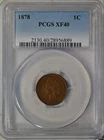 1878 Indian cent, PCGS XF  40
