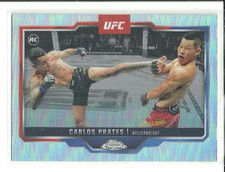 CARLOS PRATES 2025 TOPPS CHROME UFC REFRACTOR RC #40!!!!