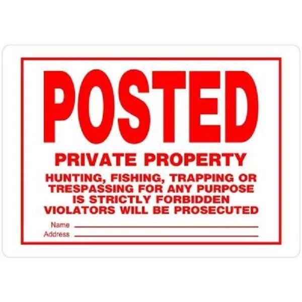POSTED Private Property No Trespassing Hunting Fishing Trapping Metal Sign - Image 4 of 4