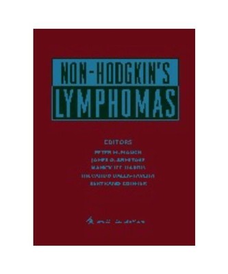 Non-Hodgkin's Lymphomas: A Self-Study Program, Peter M. Mauch, James O. Armitage