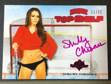 2014 Benchwarmer SHELBY CHESNES Hockey 🏒 #8 TOP SHELF Pink Auto/25 PLAYBOY 🐇💗