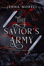 The Saviors Army: A dark fantasy romance By Jenna Moreci - New Copy - 9798993...