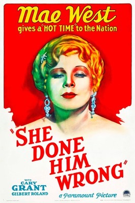 She Done Him Wrong (1933) - Classic Movie Poster   - 16x24  - Premium 200GSM