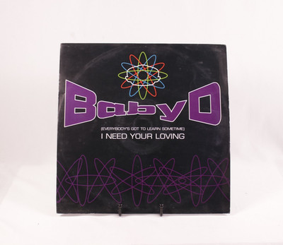 Baby D Everybody's Got To Learn Sometime I Need Your Loving 12'' SYSX 11