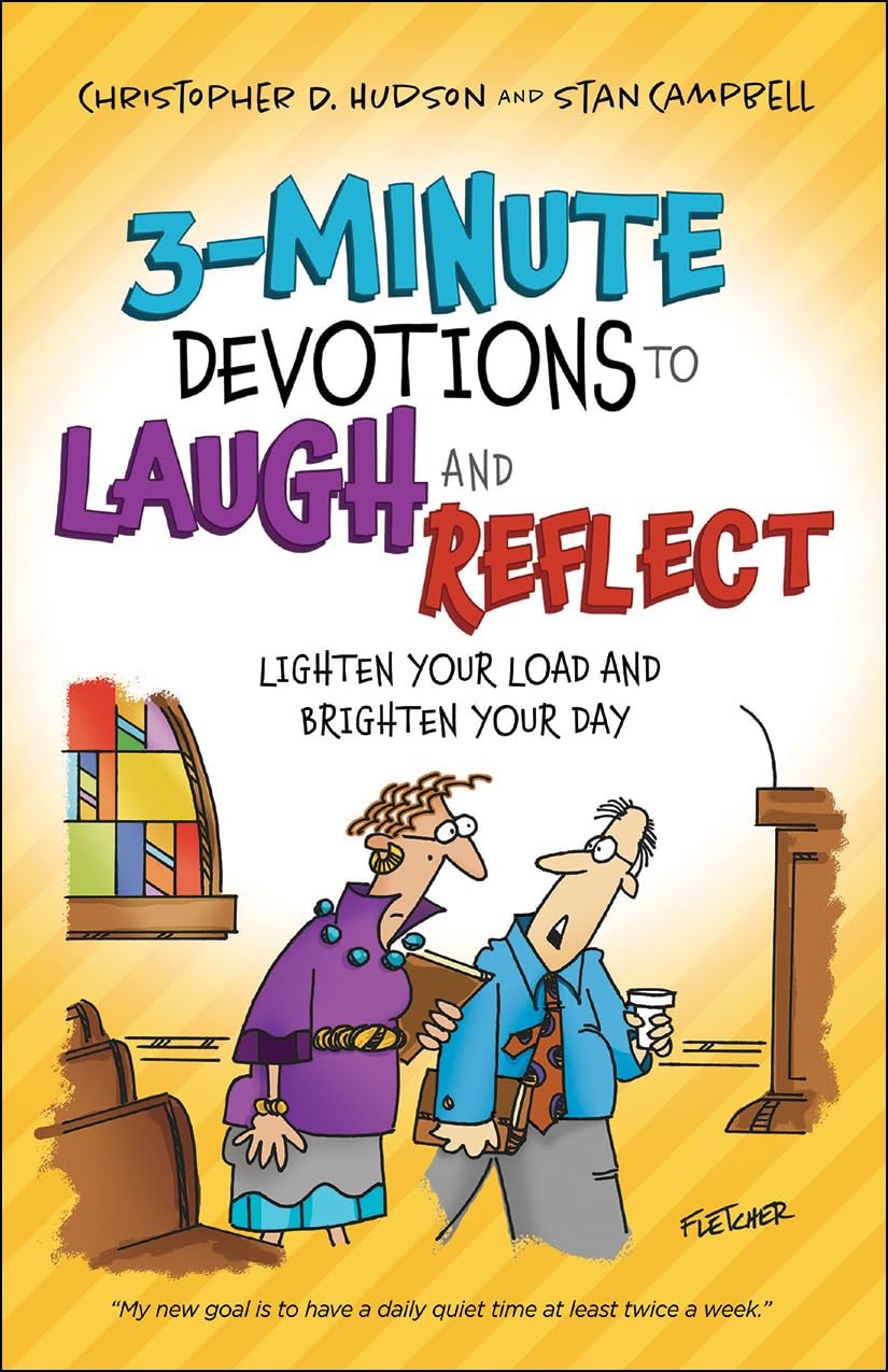 3-Minute Devotions to Laugh and Reflect: Lighten Your Load and B