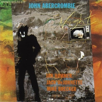 John Abercrombie CD -Night (Germany)