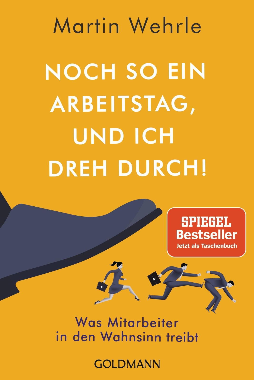 Thumbnail - Noch So Ein Arbeitstag, Und Ich Dreh Durch Martin Wehrle
