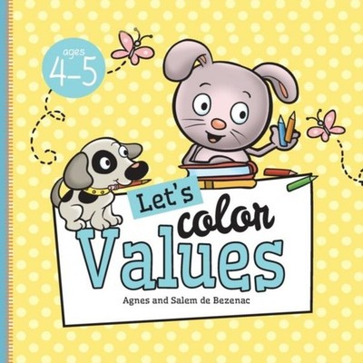 Let's Color Values Ages 4-5 Agnes De Bezenac Hardcover Kidible