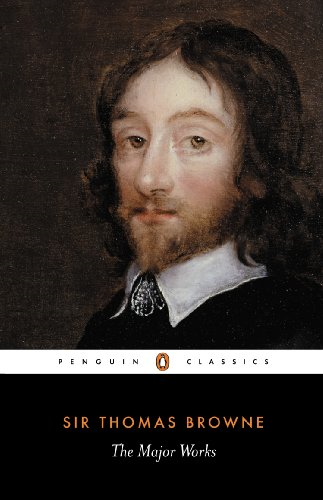 The Major Works (Penguin Classics) - Thomas Browne